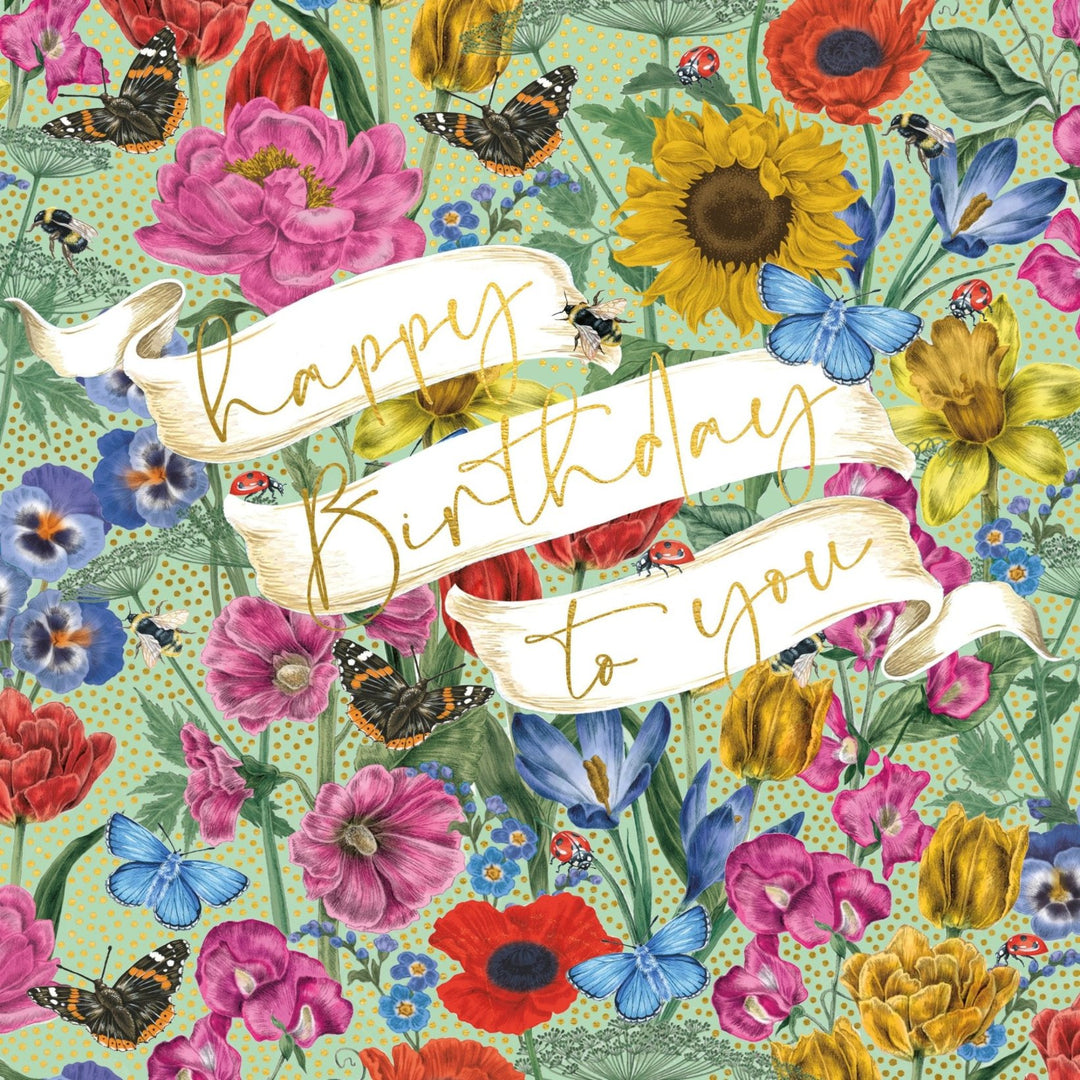 Happy Birthday To You Flowers and Butterflies Greeting Card