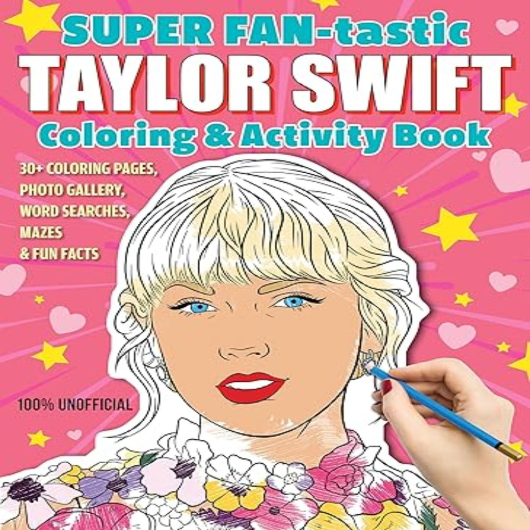 Super FAN-tastic Taylor Swift Coloring and Activity Book