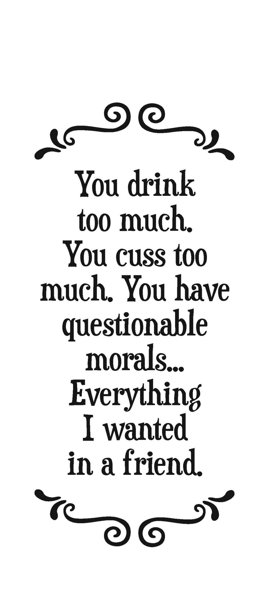 Funny Kitchen Tea Towel 27" x 18” - A Friend