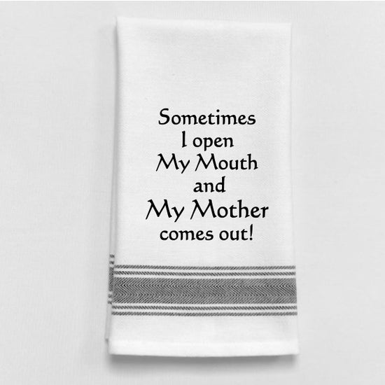 White Bistro Tea or Guest Towel for gifting  with Fun Mother quote 
