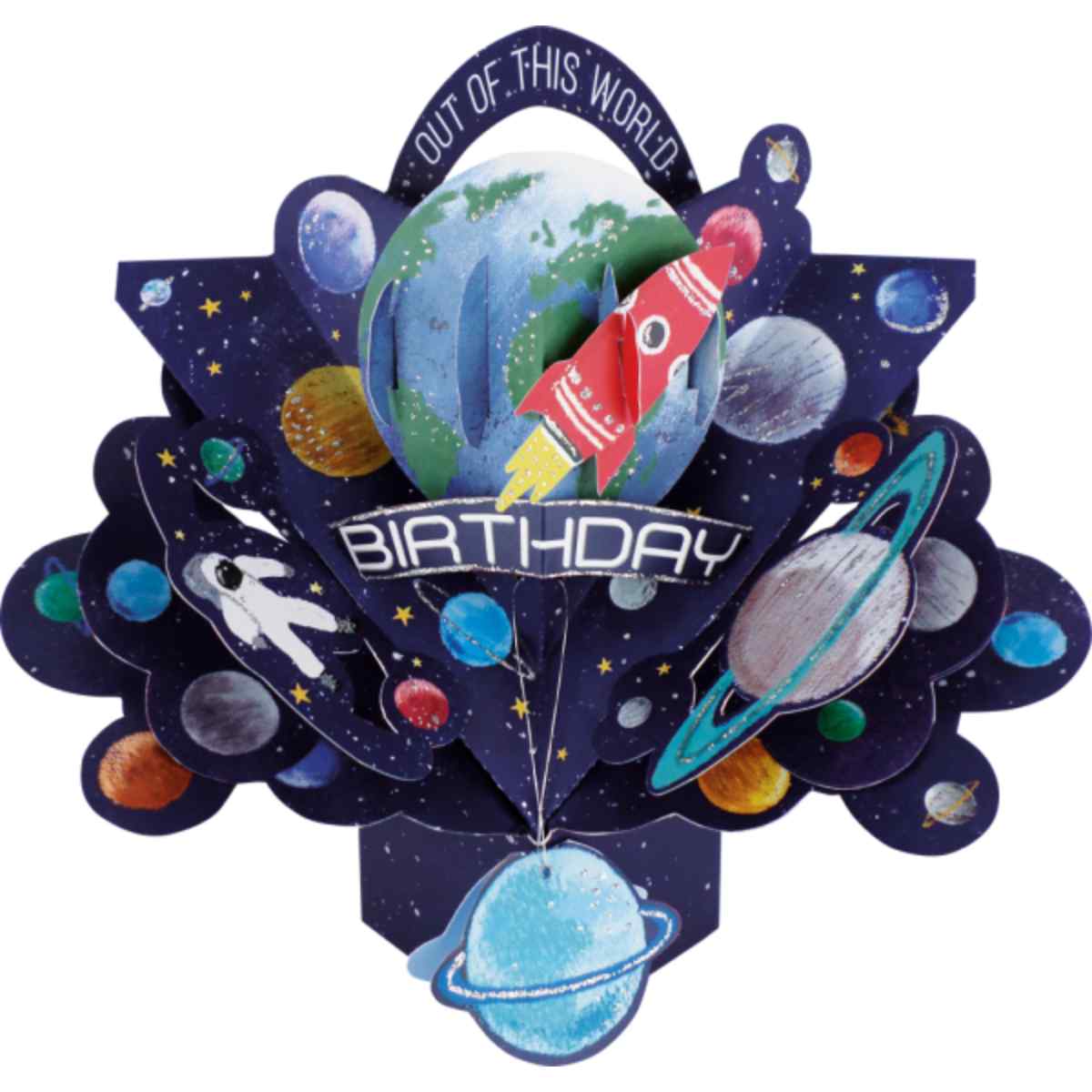 Pop Up Greeting Card - Out Of This World Birthday - Space
